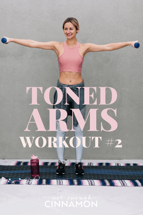 Toned Arms Workout #2 - Not Enough Cinnamon