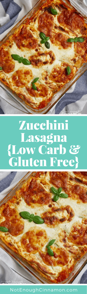 Zucchini Lasagna {Vegetarian + Gluten Free + Grain-free} - Not Enough ...