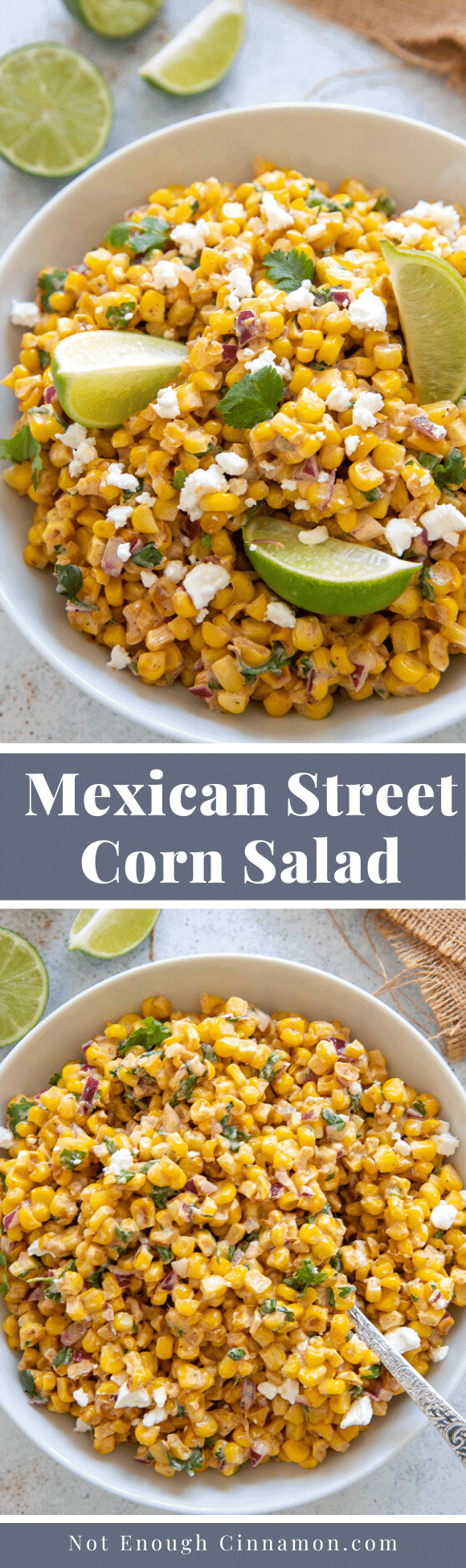 Mexican Street Corn Salad - Not Enough Cinnamon